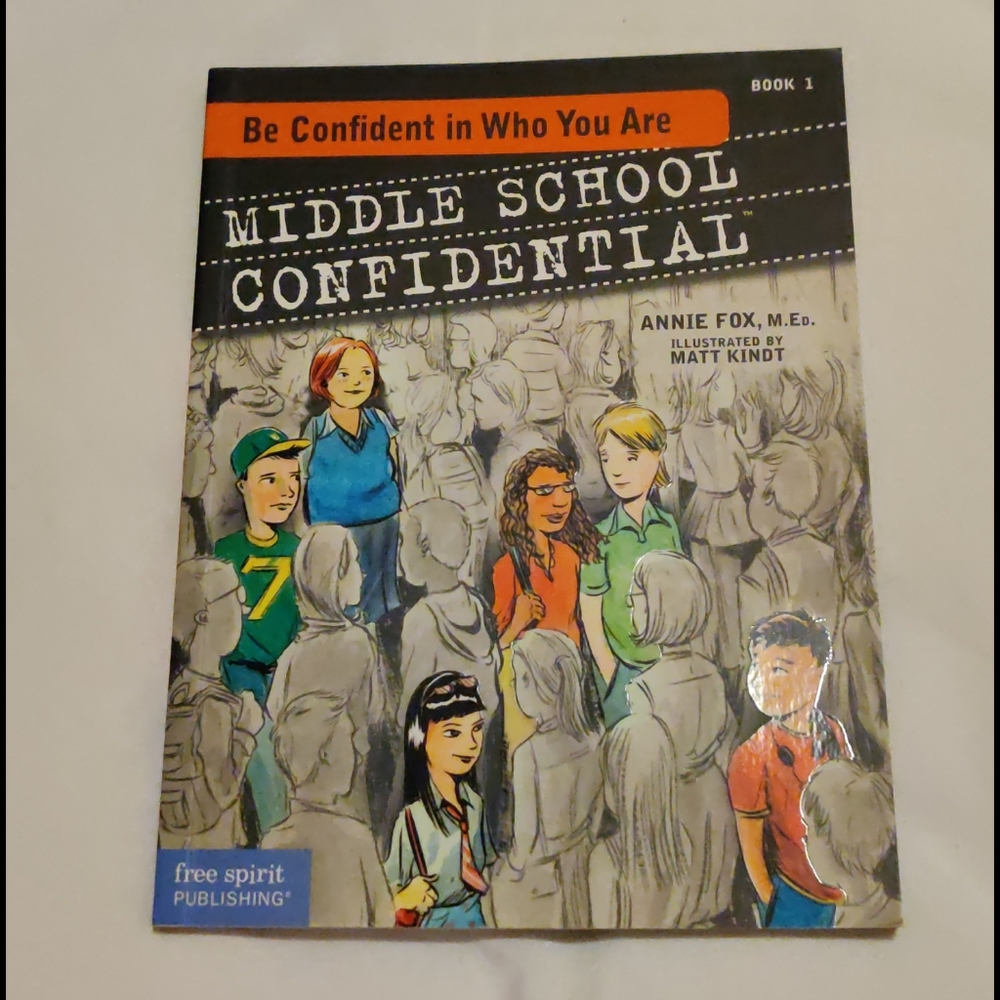 NEW BE CONFIDENT IN WHO YOU ARE MIDDLE SCHOOL